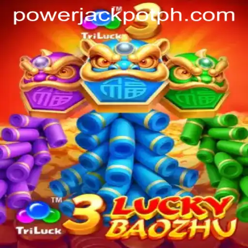 Discover the Excitement of 3LuckyBaozhu at PowerJackpot Casino