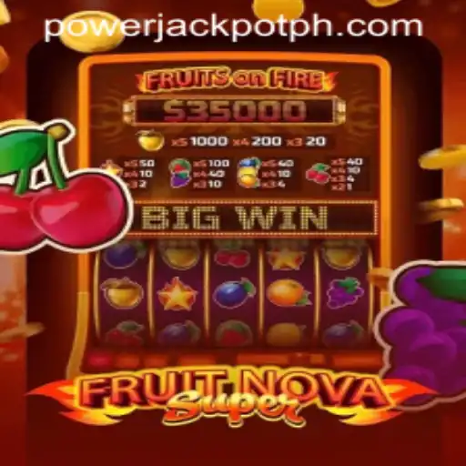 FruitNovaSuper: A Fresh Take on Classic Casino Gaming at PowerJackpot Casino