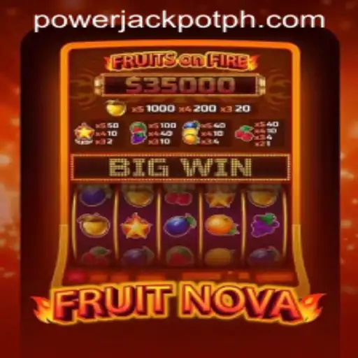 Unveiling FruitNova: A Stellar Addition to PowerJackpot Casino's Game Lineup